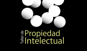 Afiche Taller de Propiedad Intelectual